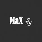 MAX FLY